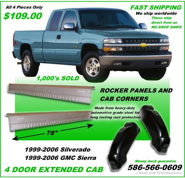 EXTENDED CAB SILVERADO ROCKER PANELS AND CAB CORNERS CHEVY SILVERADO